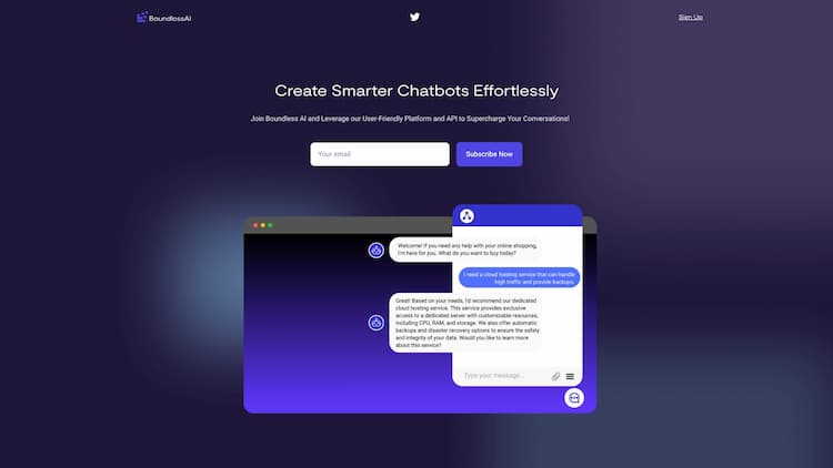 Boundless AI Boundless AI brings you a chatbot builder and API service to help you harness the power of LLMs. We deliver bespoke, context-sensitive, and flexible chatbot experiences crafted to meet your needs