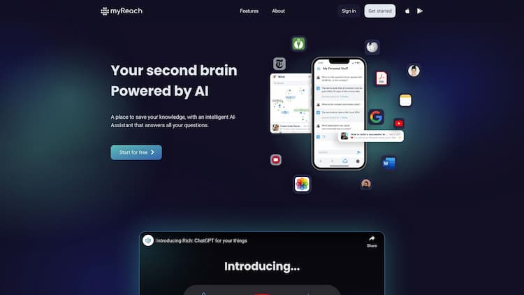 myReach Your second brain, powered by AI. myReach is a place to save and organize your knowledge, with an intelligent AI-Assistant that answers all your questions.​