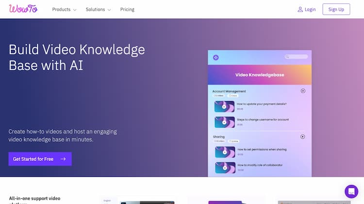 WowTo Build and host a video knowledge base for your website. Use the WowTo video editor to create Support Videos, Training videos,  and Educational videos.