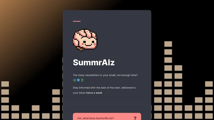 SummrAIz - Condensed Newsletters 250 word summaries of your newsletters, delivered to your inbox twice a week
