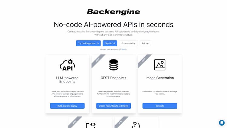 Backengine Backengine turns conversation into deployed software. Build your application in minutes with only natural language. No code or infrastructure required.