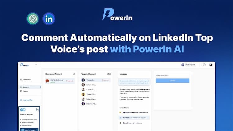 PowerIn - Automate LinkedIn Comments Target top voices and automatically comment their posts with ChatGPT to boost your reach on LinkedIn