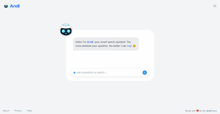 Andi Andi is an advanced search engine that utilizes generative AI technology to offer users direct answers rather than simply providing links.