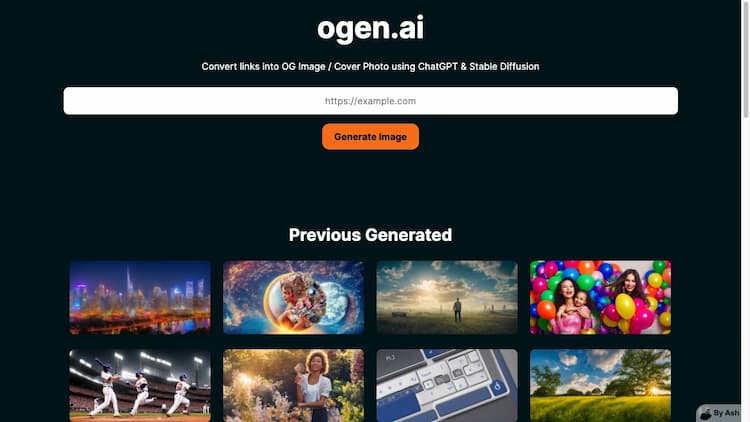 Ogen AI Convert links into OG Image / Cover Photo using ChatGPT & Stable Diffusion. Can also view images previously generated.
