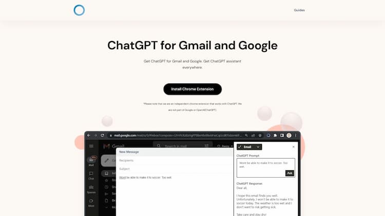 ChatGPT Everywhere Get ChatGPT on Google, Gmail and more. Install the extension and then go to google and you will see our prompt on the right. You can also click on our icon to get ChatGPT window on any page.