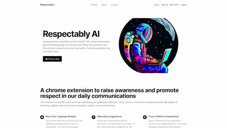 RespectablyAI RespectablyAI is a chrome plugin to promote respect among people.