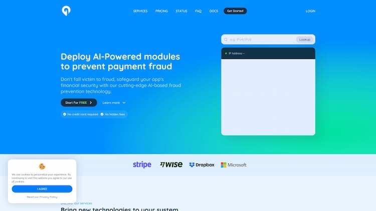 Greip: Fraud Prevention Deploy AI-Powered modules to prevent payment fraud. Don't fall victim to fraud, safeguard your app's financial security with our cutting-edge AI-based fraud prevention technology.