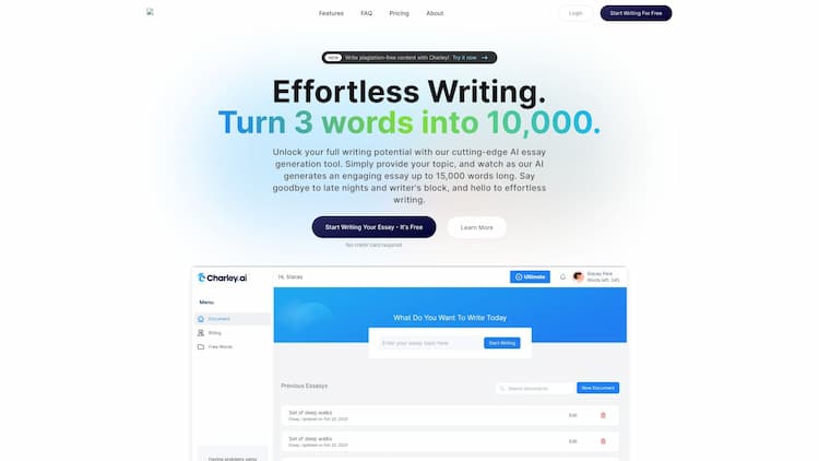 Charley Write incredible essays in under 20 seconds with the world's most advanced AI Essay Writer. Start using Charley and you'll never stress over writing an essay again!