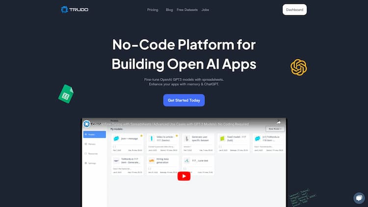 Trudo AI Fine-tune OpenAI GPT3 Models with spreadsheets and OpenAI fine tuning. No-code. Train, deploy, and track with Trudo. Sign up for a free trial and take your projects to the next level.