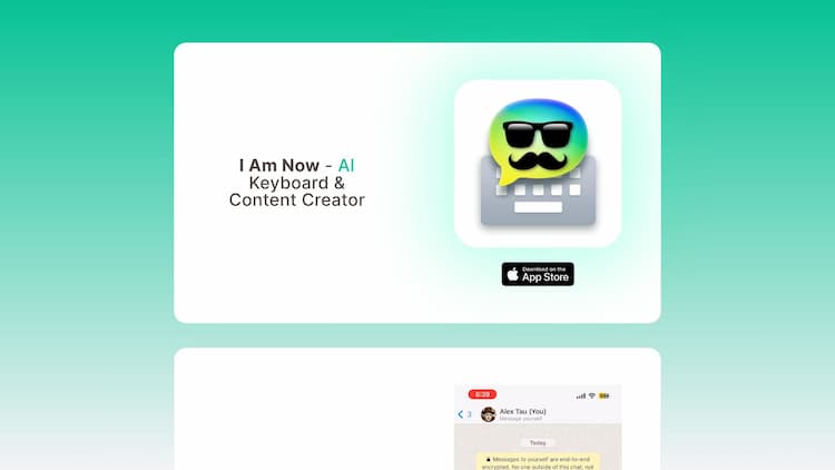 I Am Now - Keyboard Rephraser I Am Now ChatGPT Keyboard and Content Creator for iOS