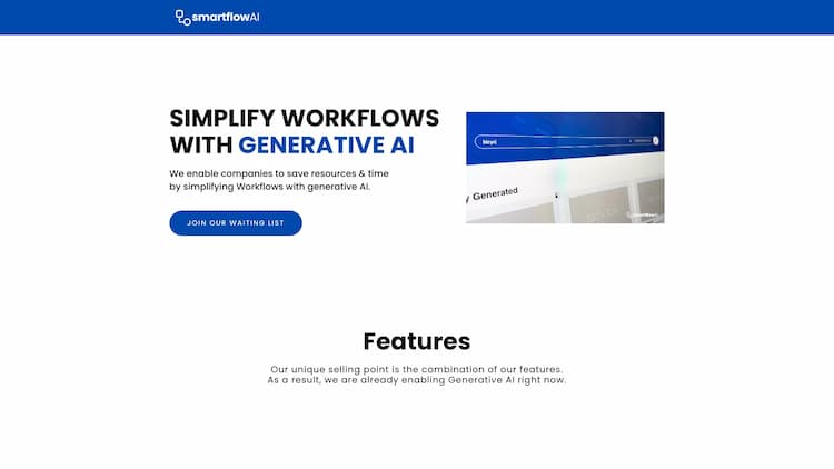 SmartflowAI We enable companies to save resources & time 
by simplifying Workflows with generative AI.