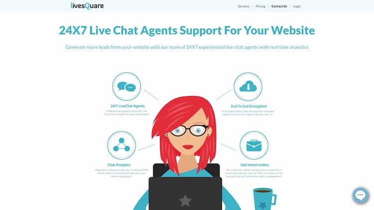 Live Square Need 24X7 Live Chat Agents for business website? Outsource your Live Chat Support to India's best team of live chat agents for real estate, healthcare etc..