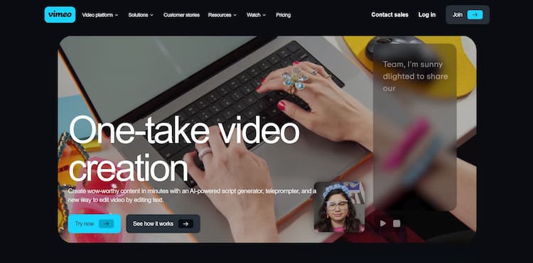 Vimeo AI This product is a comprehensive platform for creating and editing videos, which utilizes artificial intelligence to streamline the process of making videos.
