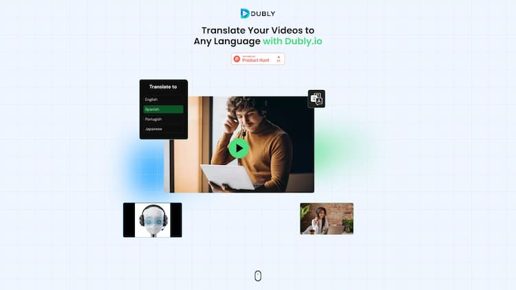 Dubly.io Dubly.io is a revolutionary web app that utilizes cutting-edge AI technology to translate and dub videos automatically to any language. It's incredibly user-friendly, making it the perfect tool for teachers, online students, and content creators.